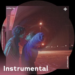Rather Be - Instrumental