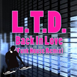 Back In Love (Funky House Remix)