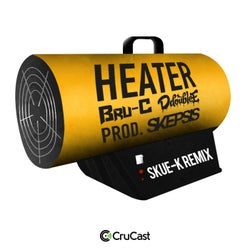 Heater (Skue-K Remix)