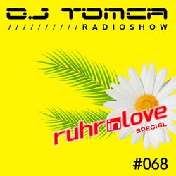 Radioshow 068 (Ruhr In Love Special)