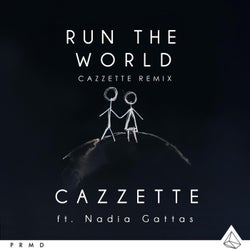 Run the World (CAZZETTE Remix)