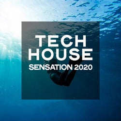 Tech House Sensation 2020 (Summer Generation Tech House Ibiza 2020)