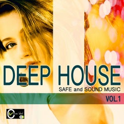 Deep House Safe and Sound Music, Vol. 1