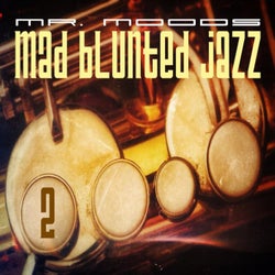Mad Blunted Jazz Vol. 2