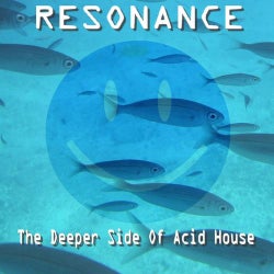 Resonance:The Deeper Side Of Acid House