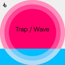 Summer Sounds 2021: Trap / Wave