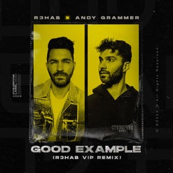 Good Example - R3HAB VIP Remix