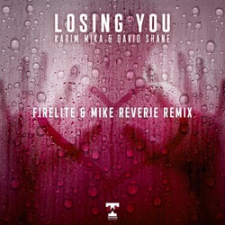 Losing You (Firelite & Mike Reverie Remix)