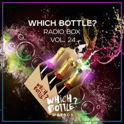 Which Bottle?: Radio Box, Vol. 24