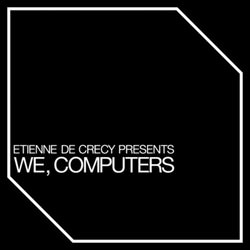 We, Computers