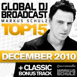 Global DJ Broadcast Top 15 - December 2010 - Including Classic Bonus Track