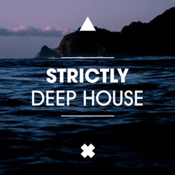 Strictly Deep House