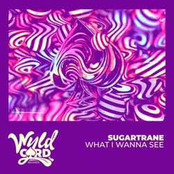 What I Wanna See