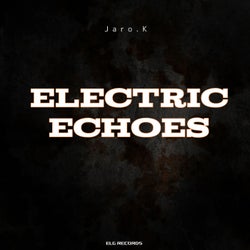 Electric Echoes