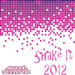 Shake It 2012
