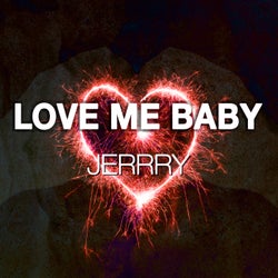 Love Me Baby