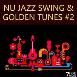 Nu Jazz Swing & Golden Tunes, Vol. 2