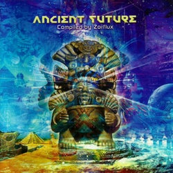 Ancient Future (Compiled by Zorflux)