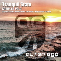 Tranquil State - Sampler 03