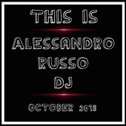 This is Alessandro Russo DJ - October 2013