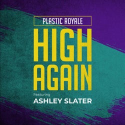 High Again (feat. Ashley Slater)