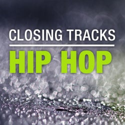 Closing Tracks: Hip Hop 
