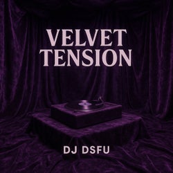 Velvet Tension