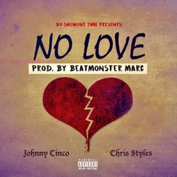 No Love (feat. Chris Styles)