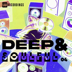 Deep & Soulful, Vol. 04