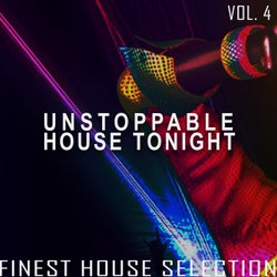 Unstoppable House Tonight, Vol. 4