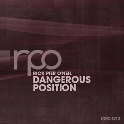 Rick Pier O'Neil - Dangerous Position