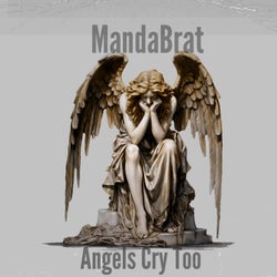 Angels Cry Too