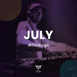 July #Findings