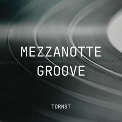 Mezzanotte Groove