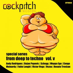 Special Series From Deep To Techno V