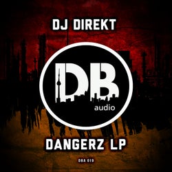 Dangerz LP