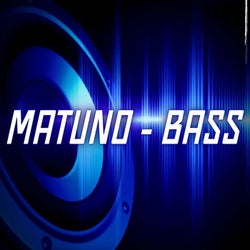 Matuno - Bass