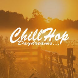 Chillhop Daydreams... (Instrumental, Chillhop, Jazz Hip Hop Beats, Lo-Fi Easy Listening)