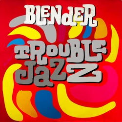 Trouble Jazz