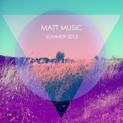 Matt MUSIC Summer 2013