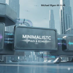 Minimalistc (Puls & Echo Mix)