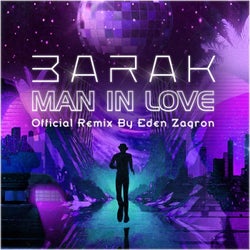 Man in Love (Eden Zagron Official Remix)