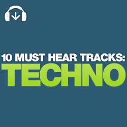 10 Must Hear Techno Tracks - Week 33