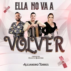 Ella No Va a Volver