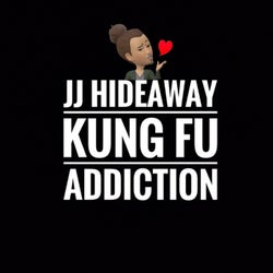 Kung Fu Addiction