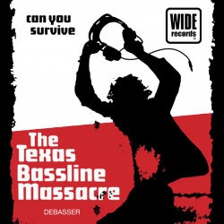 The Texas Bassline Massacre