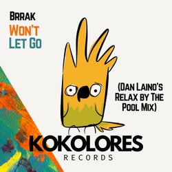 Won't Let Go (Dan Laino's Relax By The Pool Mix)