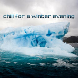 Chill For A Winter Evening