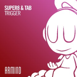 Super8 & Tab - Trigger Top 10 chart