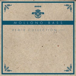 Mollono.Bass Remix Collection 3